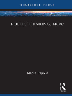 cover image of Poetic Thinking. Now